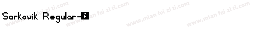 Sarkowik Regular字体转换